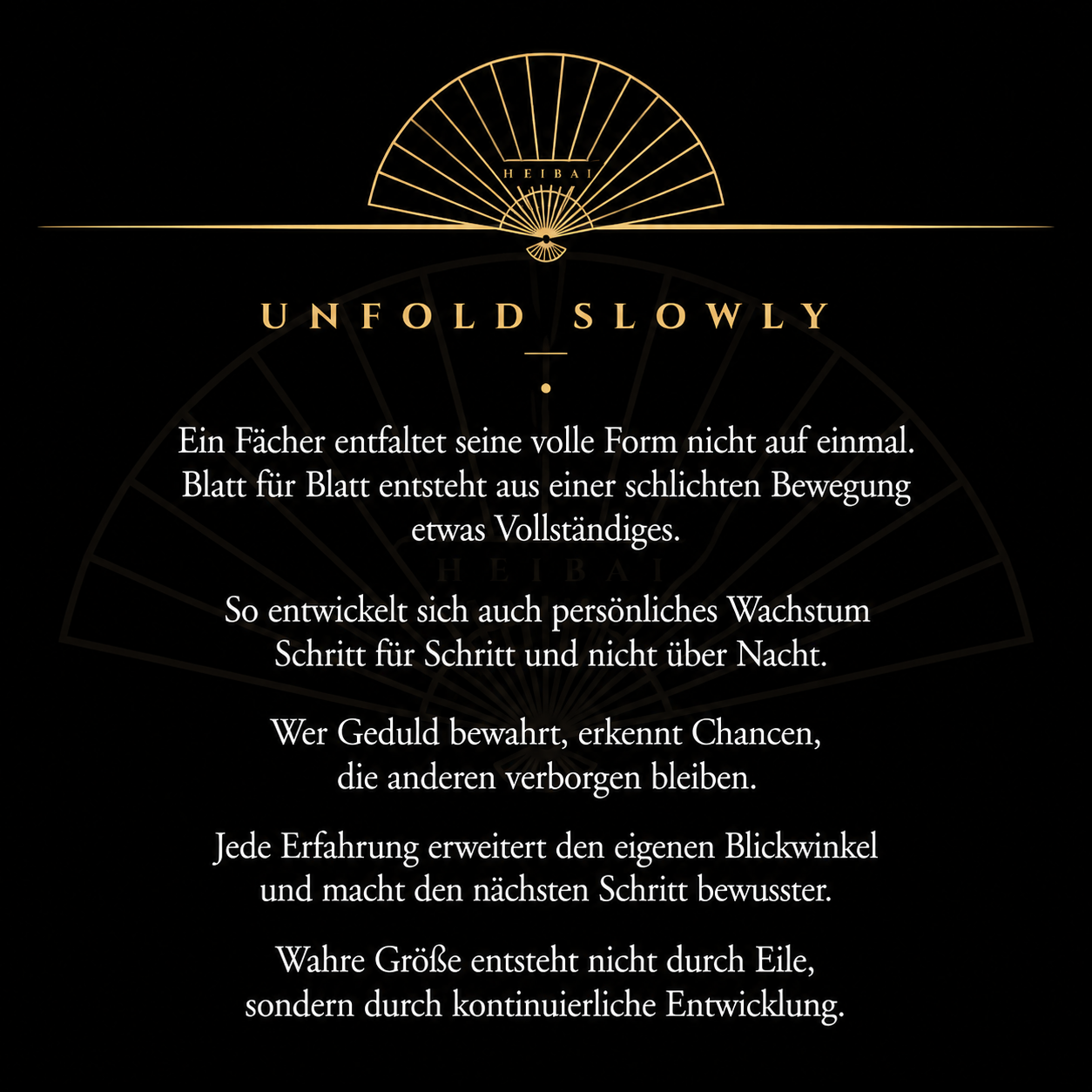 Unfold Slowly