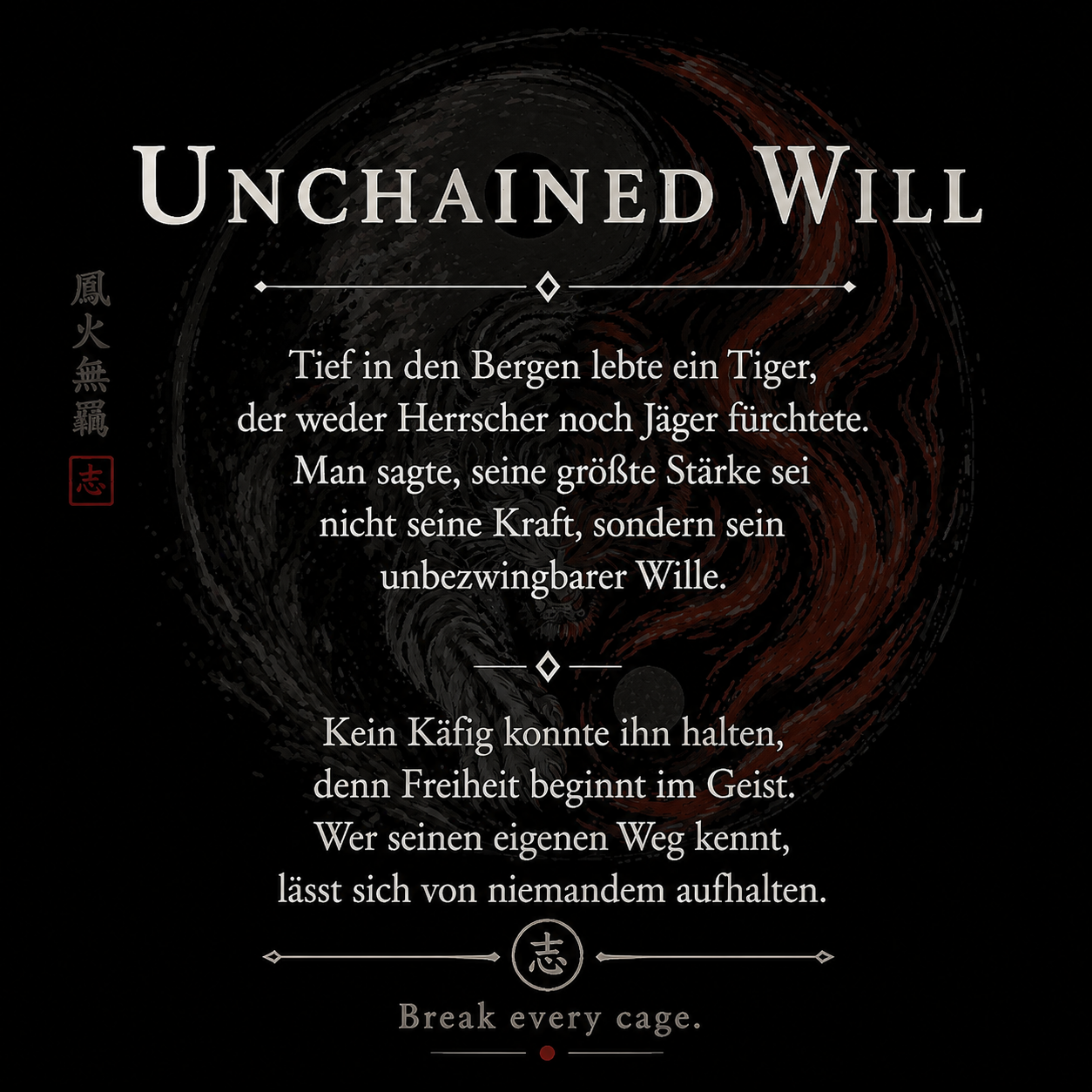 Unchained Will