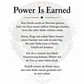 Power Is Earned